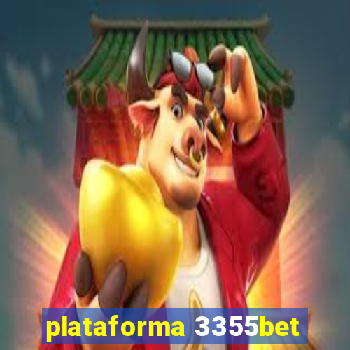 plataforma 3355bet